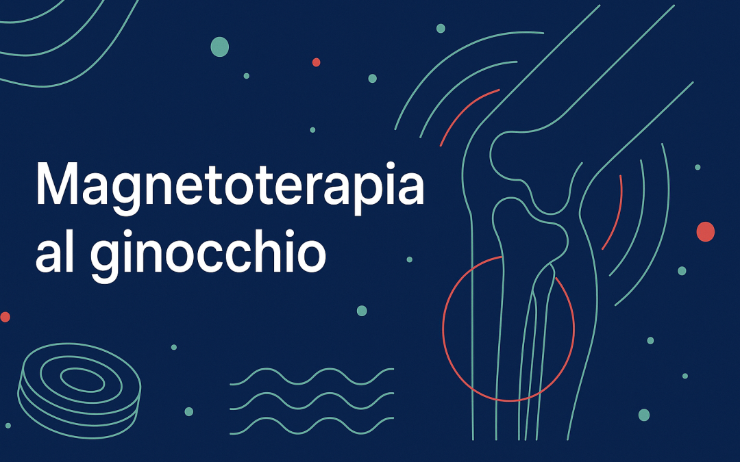 Magnetoterapia al ginocchio: come può migliorare il recupero